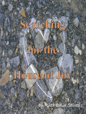 cover image of Searching for the House of Joy